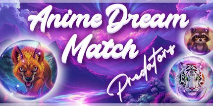 御三家Game-动漫梦匹配: 掠食者