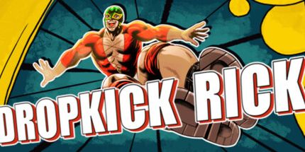 御三家Game-Dropkick Rick