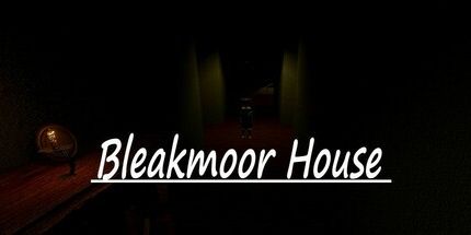 御三家Game-Bleakmoor House