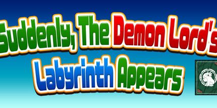 御三家Game-突然，恶魔领主的迷宫出现了