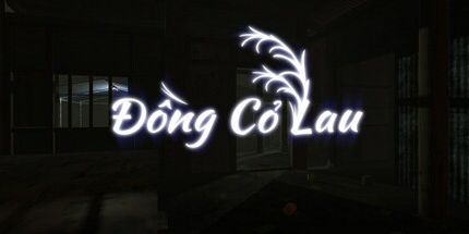 御三家Game-Dong Co Lau-芦苇田