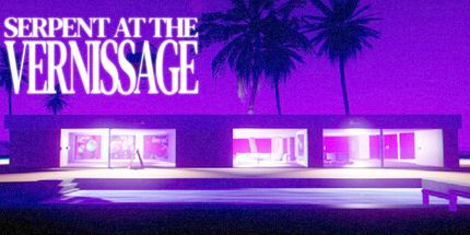 御三家Game-在VERNISSAGE的蛇