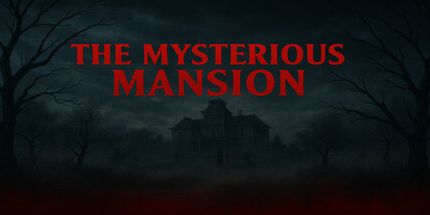 御三家Game-神秘的豪宅