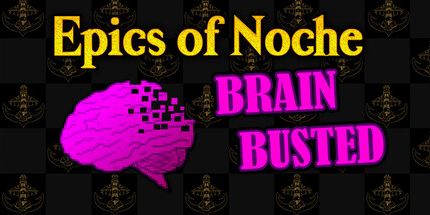 御三家Game-Noche的史诗，大脑被破坏了