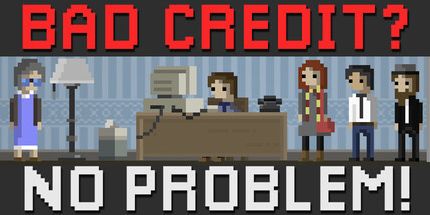 御三家Game-不良信用？没问题!