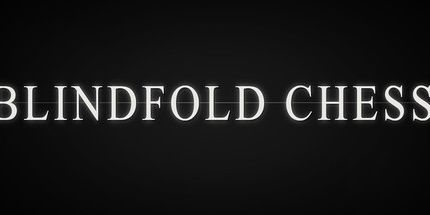 御三家Game-眼罩国际象棋