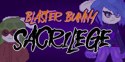 御三家Game-Blaster Bunny亵渎