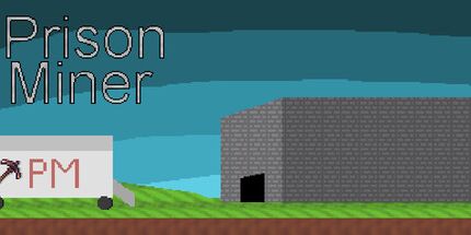 御三家Game-监狱矿工