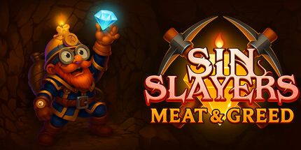 御三家Game-Sin Slayers: 肉与贪婪
