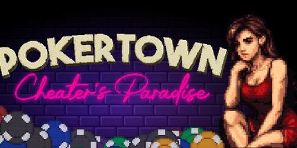 御三家Game-Pokertown: 骗子的天堂