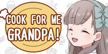 御三家Game-爷爷给我做饭!