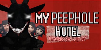御三家Game-我的窥视孔: Hotel Harborview