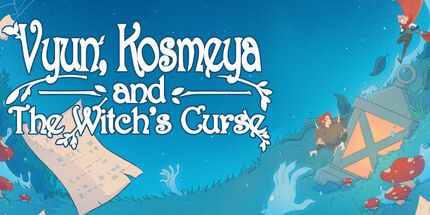 御三家Game-Vyun，Kosmeya和女巫的诅咒