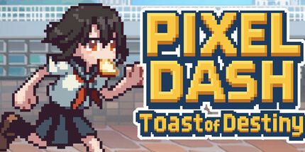 御三家Game-像素破折号: 命运的吐司