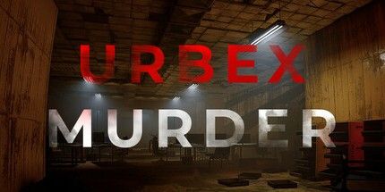 御三家Game-Urbex谋杀案