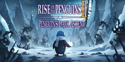 御三家Game-企鹅的崛起2: 企鹅的黑暗上升