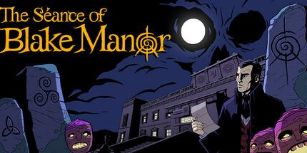 御三家Game-布莱克庄园的Seance