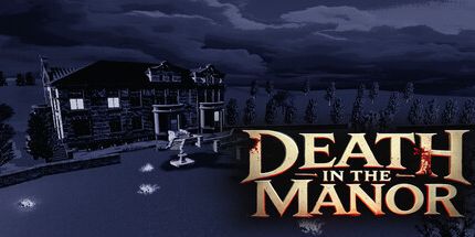 御三家Game-庄园里的死亡