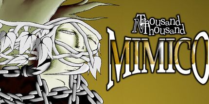 御三家Game-千N' 千: Mimico