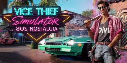 御三家Game-副小偷模拟器: 80年代怀旧