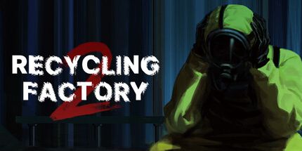 御三家Game-回收工厂2
