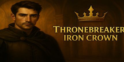 御三家Game-ThroneBreaker: 铁王冠