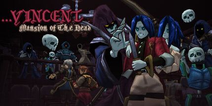 御三家Game-。文森特: 死者的豪宅