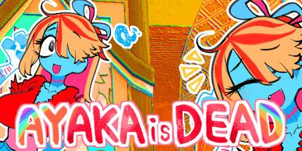 御三家Game-AYAKAisDEAD