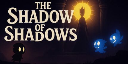 御三家Game-阴影的阴影