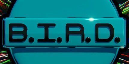 御三家Game-您将收到B.I.R.D.