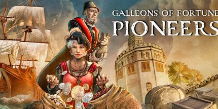 御三家Game-财富的大帆船: 先驱者