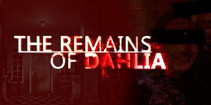 御三家Game-大丽花的遗骸