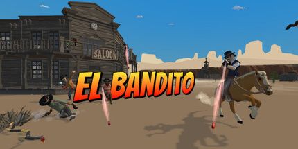 御三家Game-El Bandito VR