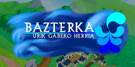 御三家Game-Bazterka - Urik Gabeko Herria