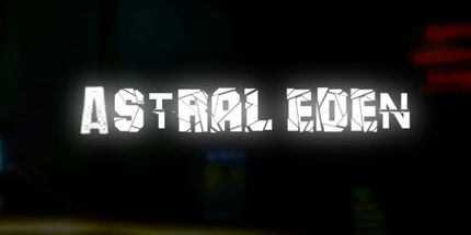 御三家Game-星界伊甸园【第一章】