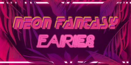 御三家Game-霓虹灯幻想: 仙女
