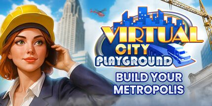 御三家Game-虚拟城市游乐场®: 建设您的大都会