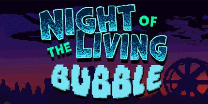 御三家Game-活着的泡沫之夜