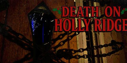 御三家Game-霍利岭上的死亡