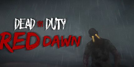 御三家Game-死亡值班: 红色黎明