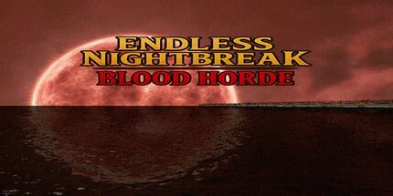 御三家Game-无尽的夜幕: 血部落