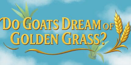 御三家Game-山羊梦见金色的草吗？