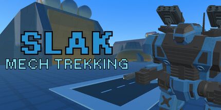 御三家Game-Slak: 机械徒步旅行