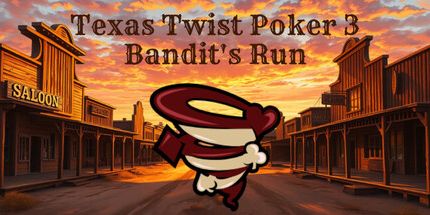 御三家Game-Texas Twist Poker 3 Bandit's Run