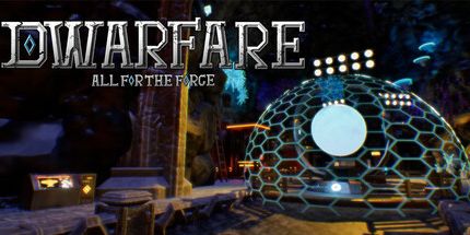 御三家Game-Dwarfare: All For The Forge