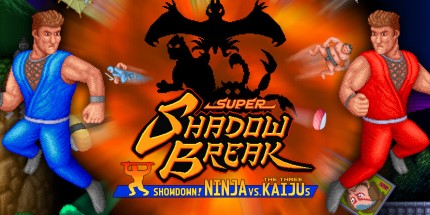 御三家Game-超级影子打破: 摊牌!忍者VS三个KAIJUs