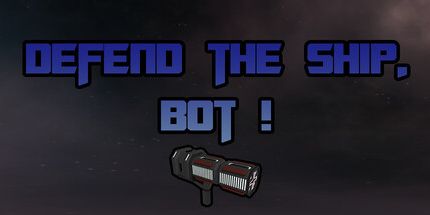 御三家Game-保卫船，机器人!