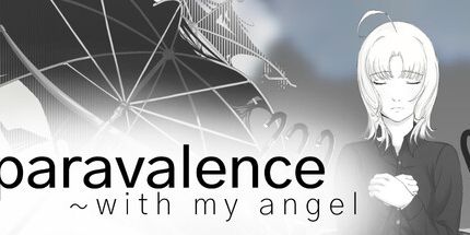 御三家Game-Paralenvalence ~ 和我的天使在一起