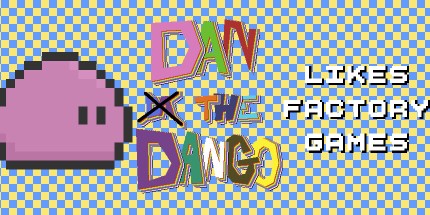 御三家Game-Dan The Dango喜欢工厂游戏