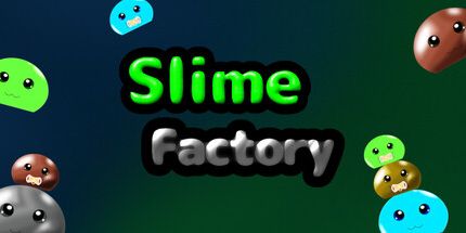 御三家Game-史莱姆工厂